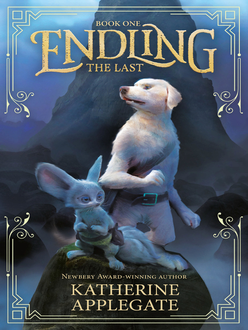 Title details for The Last by Katherine Applegate - Available